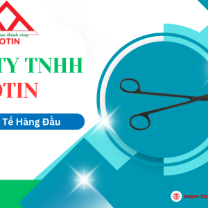 dung-cu-phau-thuat-tphcm-cong-ty-tnhh-totin-nha-phan-phoi-uy-tin-hang-dau-trong-linh-vuc-y-te